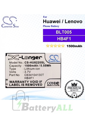 CS-HU8220SL For Huawei Phone Battery Model BLT005 / HB4F1 / HWBAF1